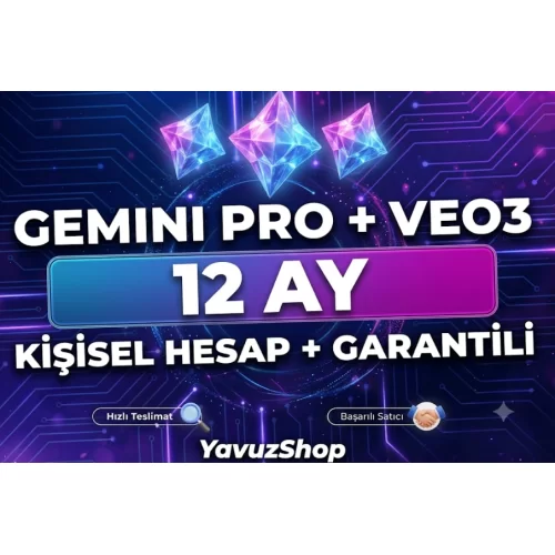  Gemini Pro + Veo 3 – 12 Ay Kişisel Garantili